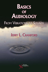 Basics of Audiology: From Vibrations to Sounds