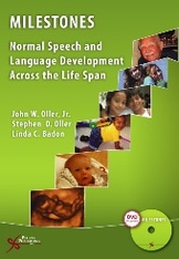 Milestones: Normal Speech and Language Development Across the Lifespan